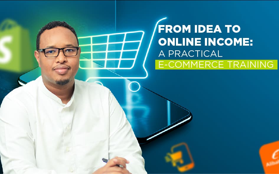 FROM IDEA TO ONLINE INCOME: A PRACTICAL E-COMMERCE TRAINING